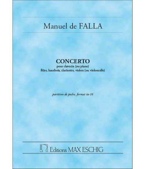 Edition Max Eschig FALLA M. DE - CONCERTO - CONDUCTEUR POCHE