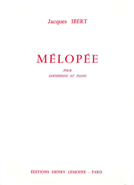 Lemoine Ibert - Mélopée - Saxophone et Piano