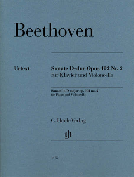 Henle Verlag Beethoven L.V. - Sonate D-dur Op.102 N°2 - Violoncelle & Piano
