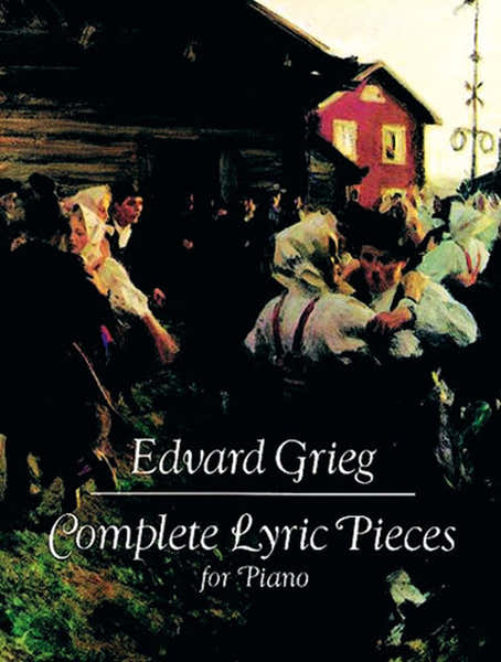 Dover Grieg E. - Integrale Des Pieces Lyriques - Piano