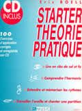Lemoine BOELL ERIC - STARTER THEORIE PRATIQUE + CD - THEORIE MUSICALE