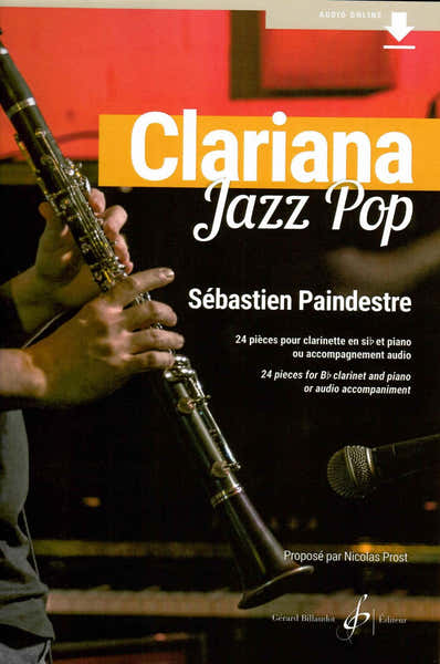 Billaudot Paindestre Sebastien - Clariana Jazz Pop - Clarinette & Piano