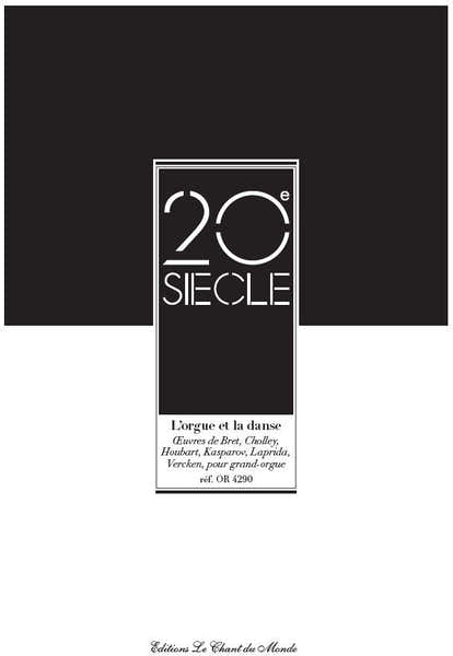 Chant Du Monde L'Orgue et la Danse