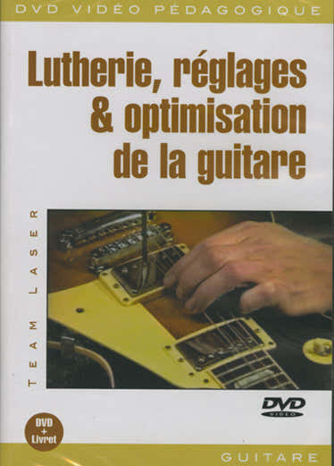 Team Laser - Lutherie Reges & Optimisation De La Guitare Dvd
