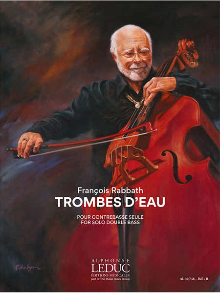 Leduc RABBATH FRANCOIS - TROMBES D'EAU POUR CONTREBASSE SEULE