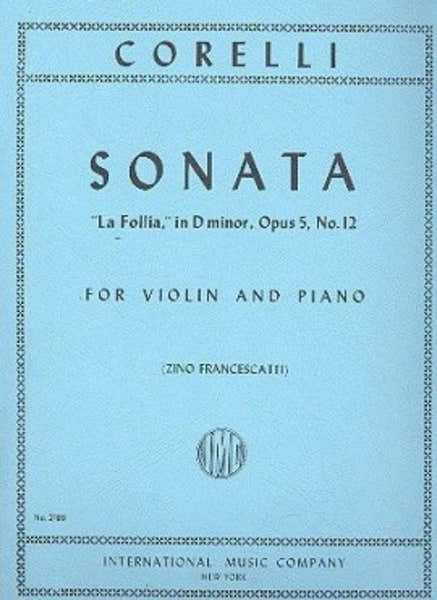 IMC Corelli A. - Sonata Op.5 N°12 "la Follia" - Violon & Piano