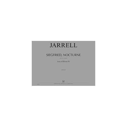 Lemoine Jarrell - Siegfried Nocturne Conduc. - Baryton Et Ensemble