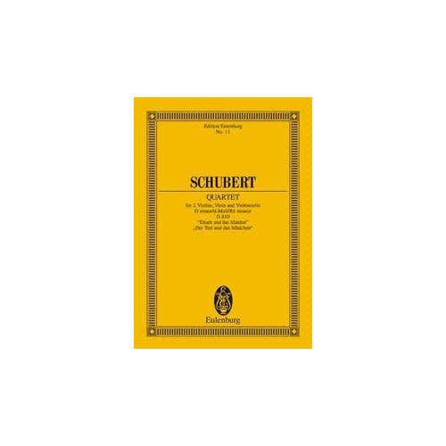 Eulenburg Schubert Franz - Quatuor A Cordes "la Jeune Fille et La Mort" Score
