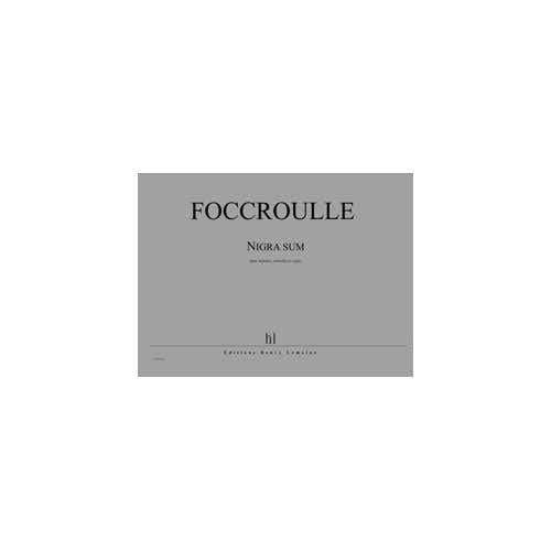 Jobert Foccroulle - Nigra Sum Par 3Ex - Soprano Et Orgue
