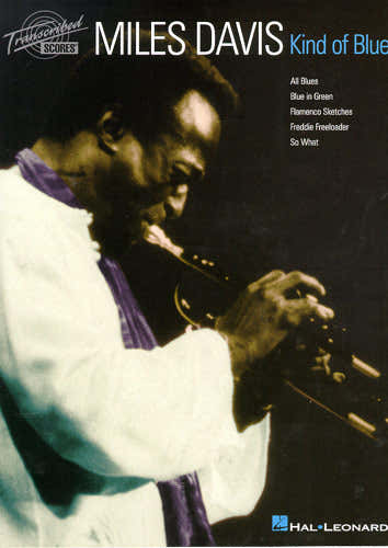 Hal Leonard Davis Miles - Kind Of Blue - Score