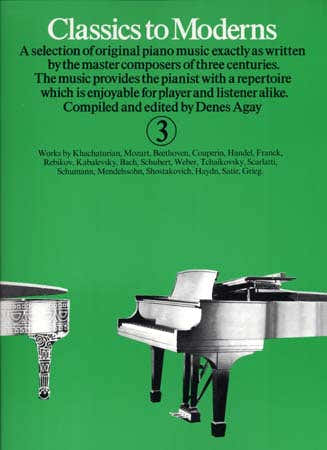 CLASSICS TO MODERNS VOL 3 - PIANO