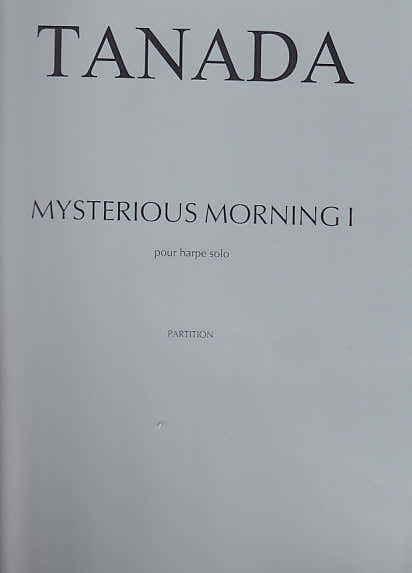 Lemoine Tanada - Mysterious Morning I - Harpe