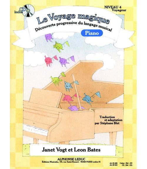 Leduc Bates Blet Vogt - Le Voyage Magique Niveau 4 Voyageur