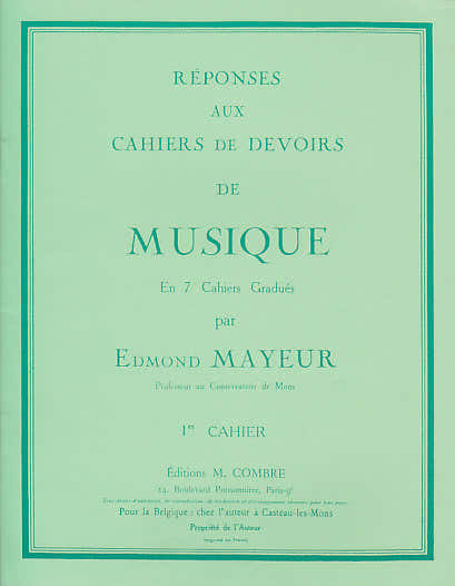 Combre MAYEUR EDMOND - REPONSES AUX CAHIERS DE DEVOIRS VOL.1