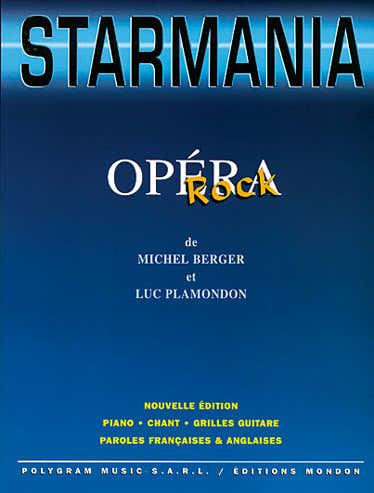 Starmania Opéra Rock PVG - Berger