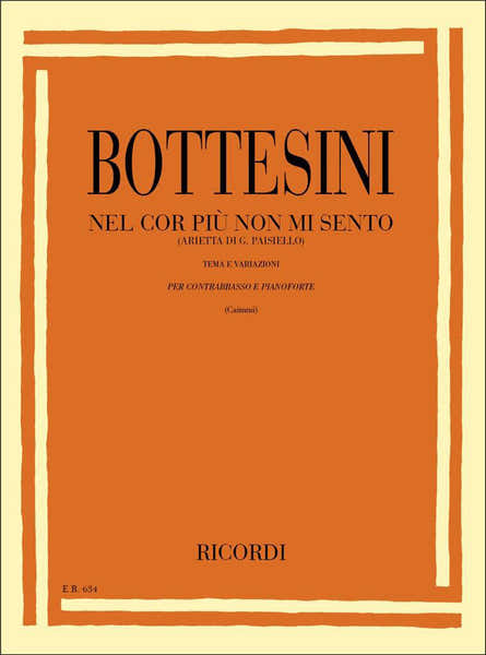 Ricordi Bottesini - Nel Cor Piu Non Mi Sento (arietta Di G. Paisiello)