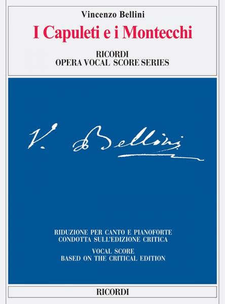 Ricordi BELLINI V. - I CAPULETI E I MONTECCHI - CHANT ET PIANO