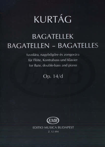 EMB (Editio Musica Budapest) KURTAG G. - BAGATELLE OP.14 D - CONDUCTEUR