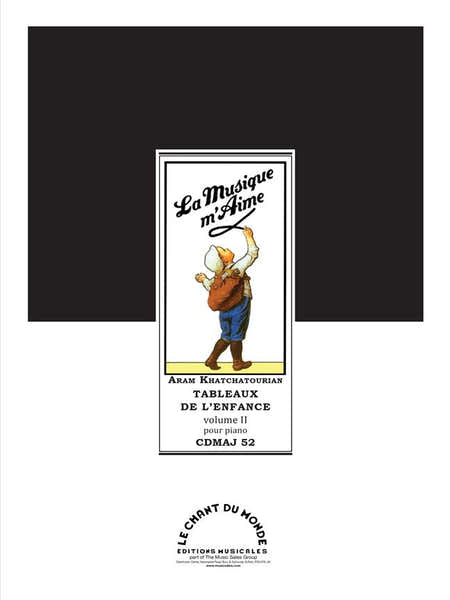 Chant Du Monde Khatchatourian - Tableaux De L'enfance Vol.2 - Piano