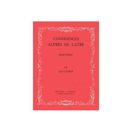 Combre Lauro - Confidences Auprès De L'âtre - Piano