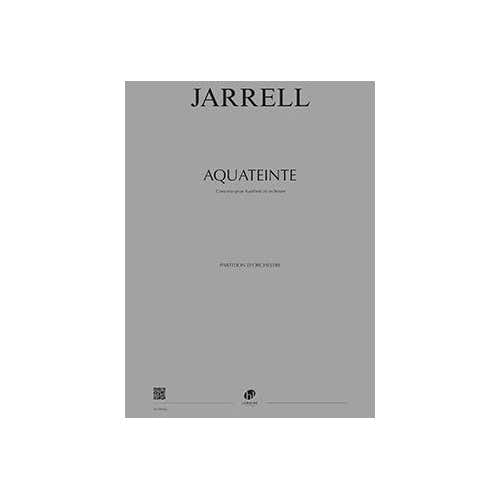 Lemoine Jarrell - Aquateinte - Concerto Pour Hautbois et Orchestre