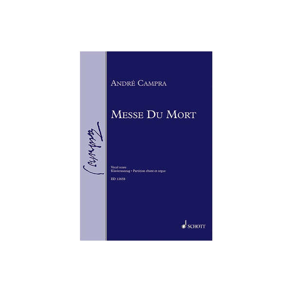 Schott Campra André - Messe des Morts - Vocal Score
