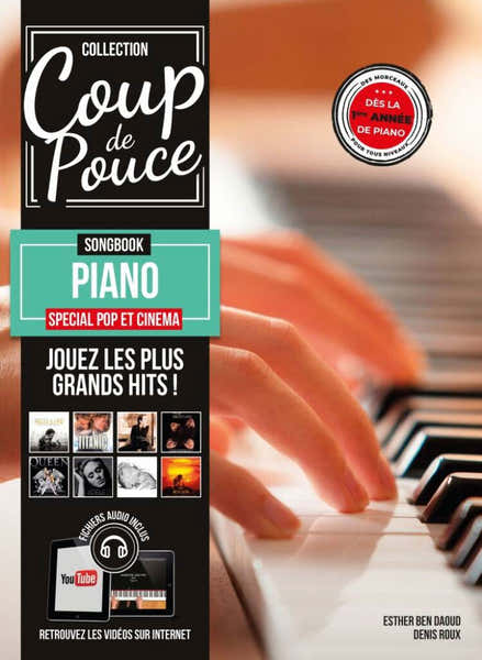 Coup De Pouce Songbook Piano - Pop Et Cinéma