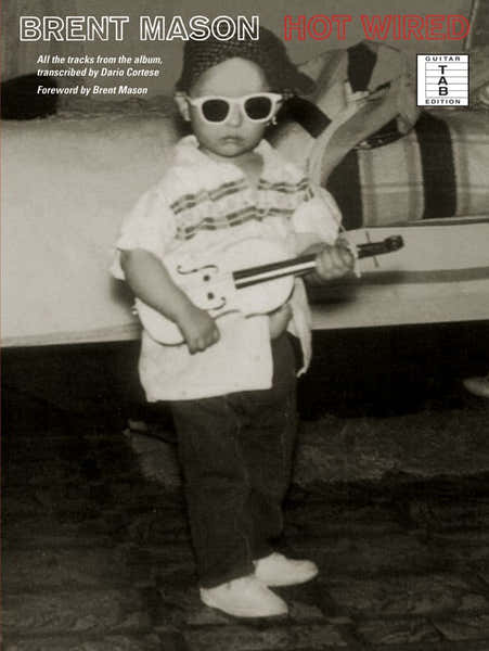 Wise Publications Brent Mason - Hot Wired - Guitar Tab