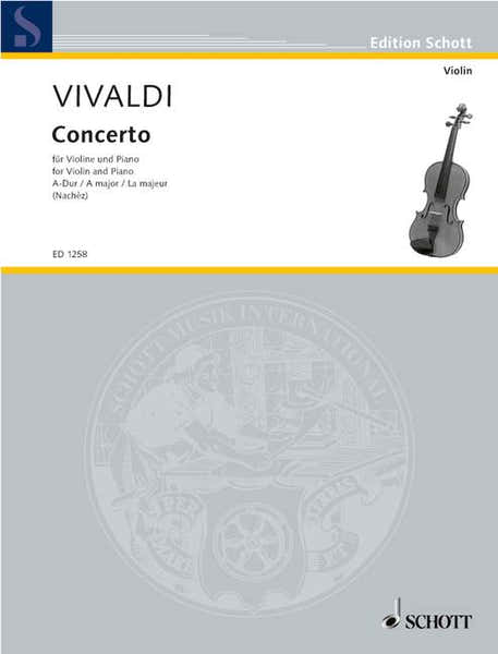 Schott VIVALDI ANTONIO - CONCERTO IN A MAJOR OP. 4/5 RV 347 - VIOLIN STRING ORCHESTRA AND ORGAN