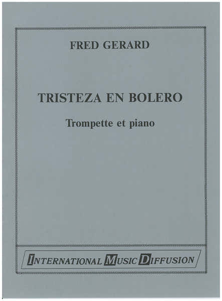 Imd Arpeges Gerard - Tristeza En Boléro - Trompette & Piano