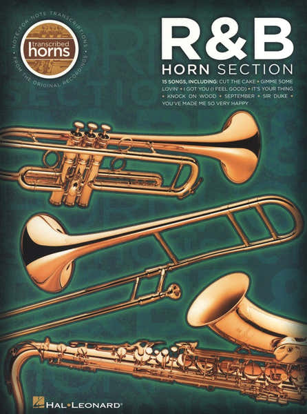 Hal Leonard R&B Horn Section - Transcribed Horns