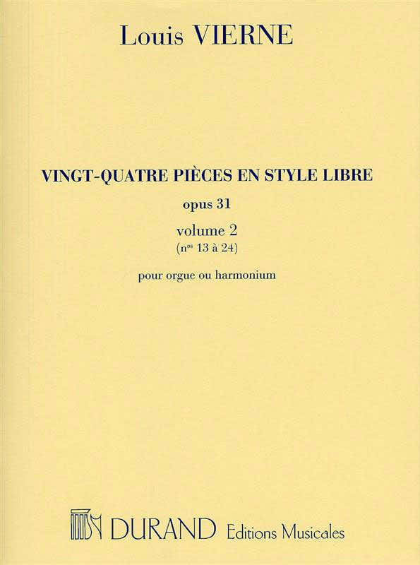 VIERNE L. - 24 PIECES EN STYLE LIBRE - ORGUE OU HARMONIUM