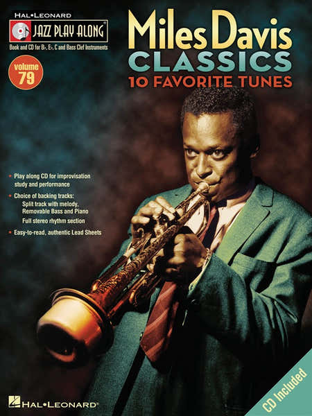 Hal Leonard Miles Davis Classics - Jazz PLAY-along Volume 79 - All Instruments