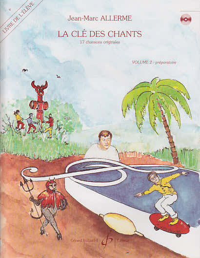 Billaudot ALLERME JEAN-MARC - LA CLE DES CHANTS VOL.2 (ELEVE)