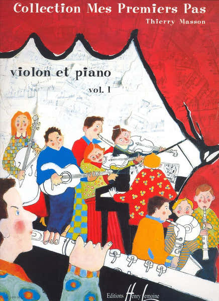 Lemoine Masson Thierry - Mes Premiers Pas Vol.1 - Violon Piano