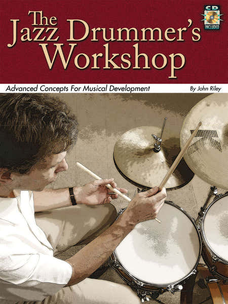 Hal Leonard Riley John - The Jazz Drummer's Workshop Drums + Audio En Ligne - Drums