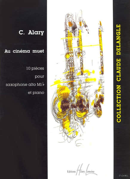 Lemoine Alary Christophe - Au Cinema Muet - Saxophone & Piano