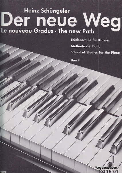 Schott SCHUNGELER HEINZ - THE NEW PATH BAND 1 - PIANO