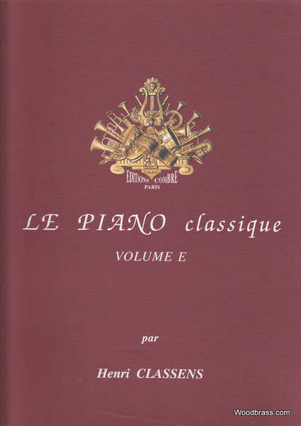 Combre Classens - Le Piano Classique Vol. E - Piano