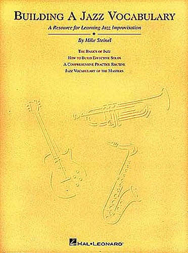 Hal Leonard Steinel Max - Building A Jazz Vocabulary All Inst - All Instruments