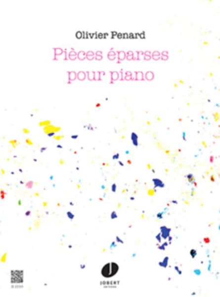 Jobert Penard - Pièces Éparses Pour Piano - Piano
