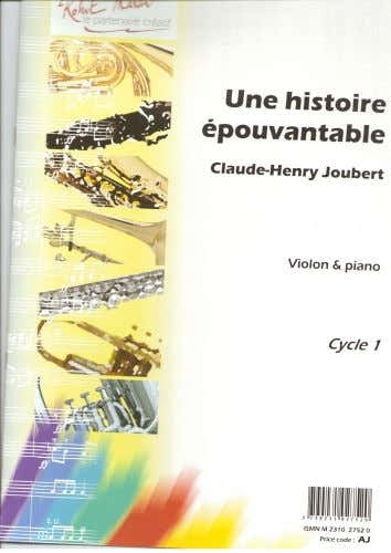 Robert Martin Joubert C.H. - Une Histoire Epouvantable - Violon & Piano