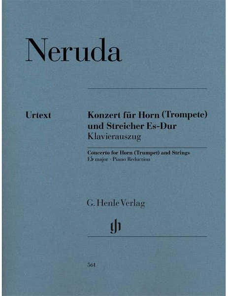 Neruda - Concerto For Horn (trumpet) And Strings E Flat Major - Houn (trompette) et Strings