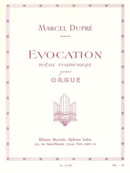 Leduc Dupre Marcel - Evocations Op.37 - Orgue