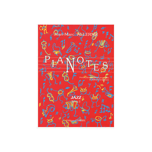 Combre Allermej - Pianotes Jazz - Book 2 - Piano
