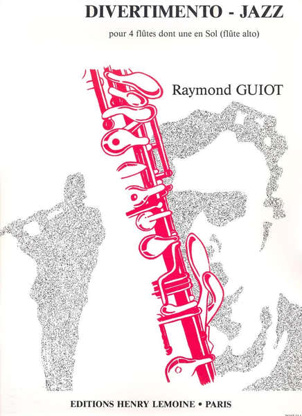 Lemoine Guiot - DIVERTIMENTO-jazz 4 Flûtes - 4 Flûtes Dont Une En Sol