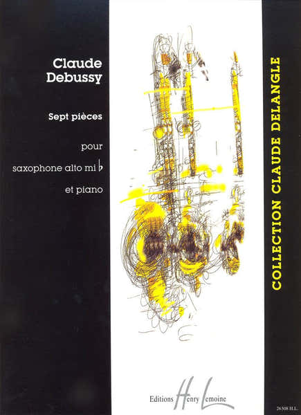 Lemoine Debussy - Pièces (7) - Saxophone Mib et Piano