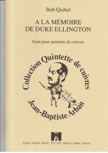 Robert Martin Quibel B. - A La Mmoire De Ellington D.