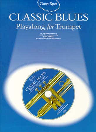 Guest Spot - Classic Blues + CD - Trumpet