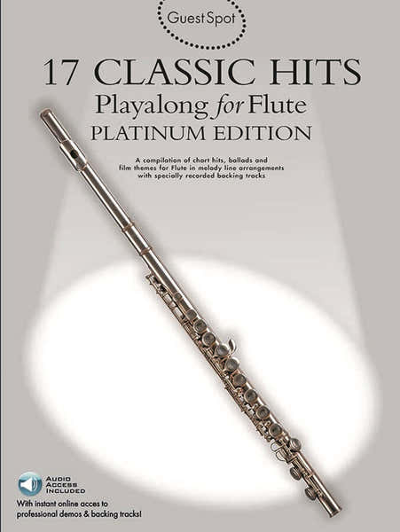 Wise Publications GUEST SPOT PLATINUM - 17 CLASSIC HITS + 2AUDIO EN LIGNE - FLUTE